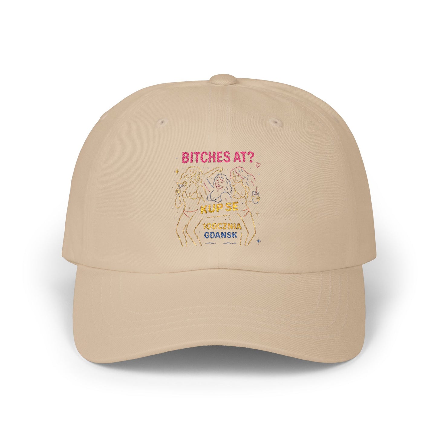 Czapka z daszkiem z grafiką Kup Se Bi*ches at? – modny Dad Cap z charakterem