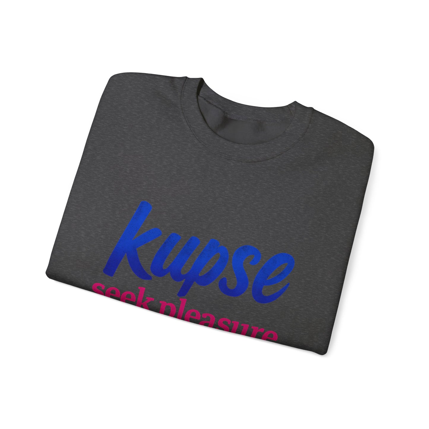 Bluza unisex z grafiką Kup Se Seek Pleasure – klasyczny crewneck i miejski styl
