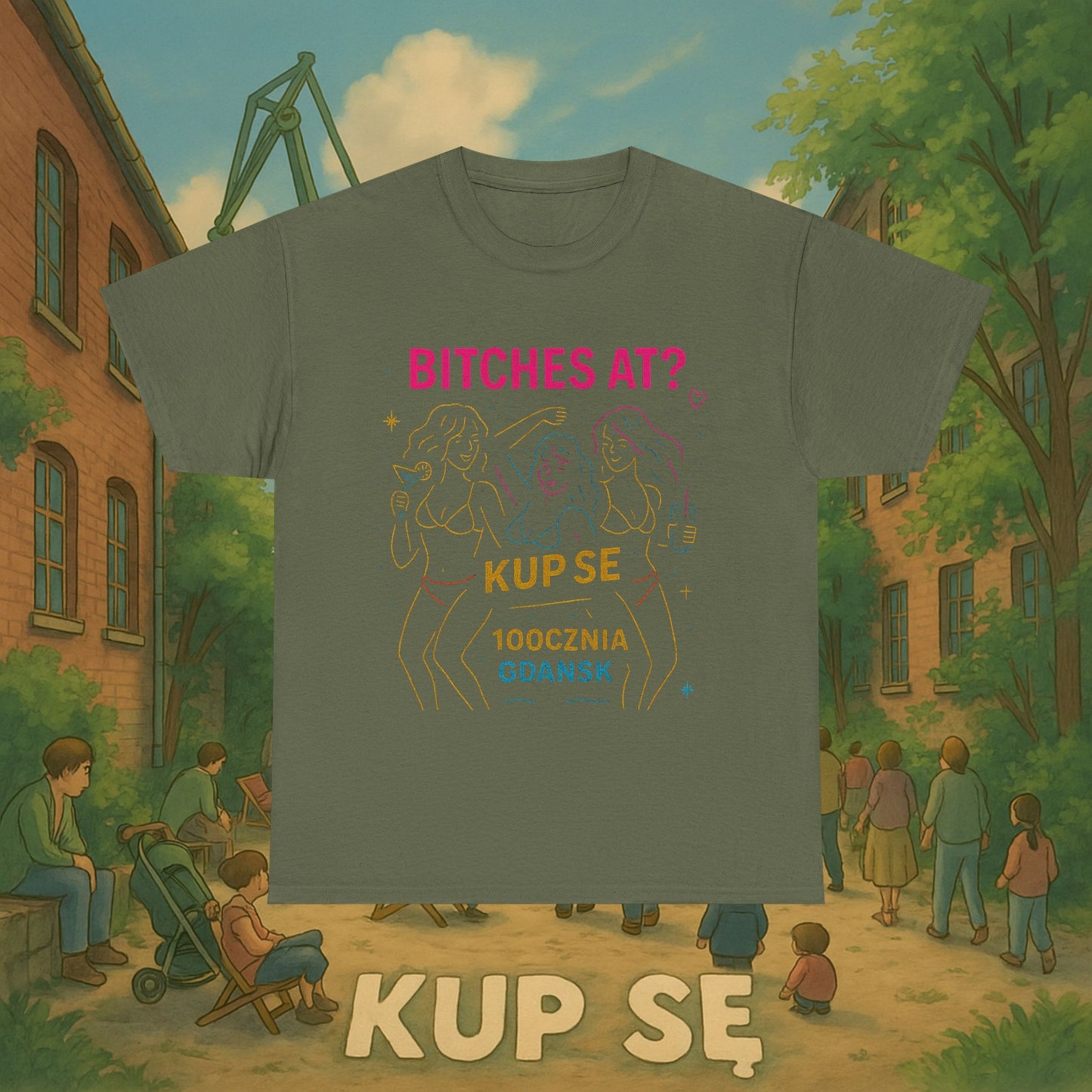 KupSe Bitches at? Style t-shirt - Unisex Heavy Cotton Tee