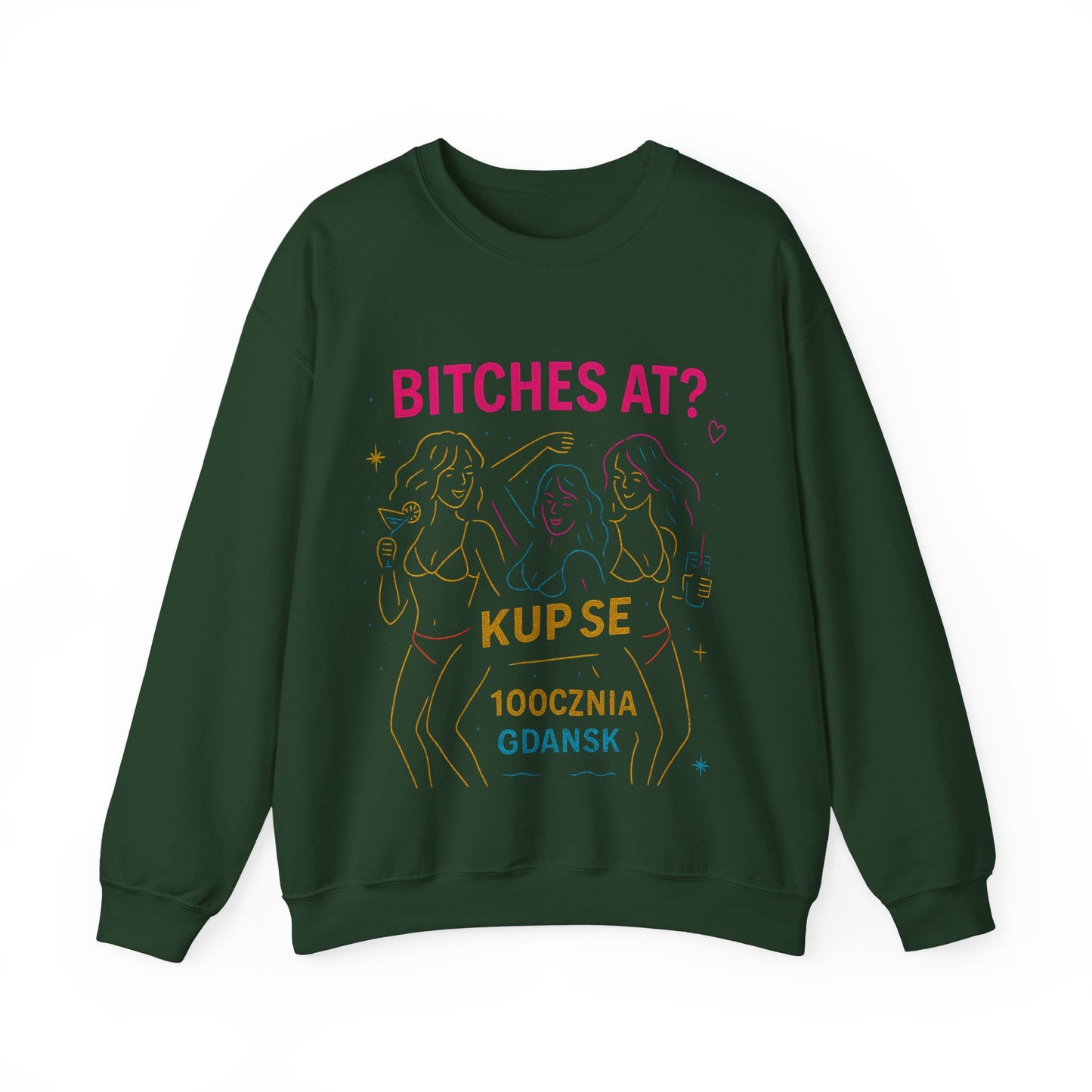 Bluza unisex z grafiką Kup Se Bi*ches at? – klasyczny crewneck i miejski styl