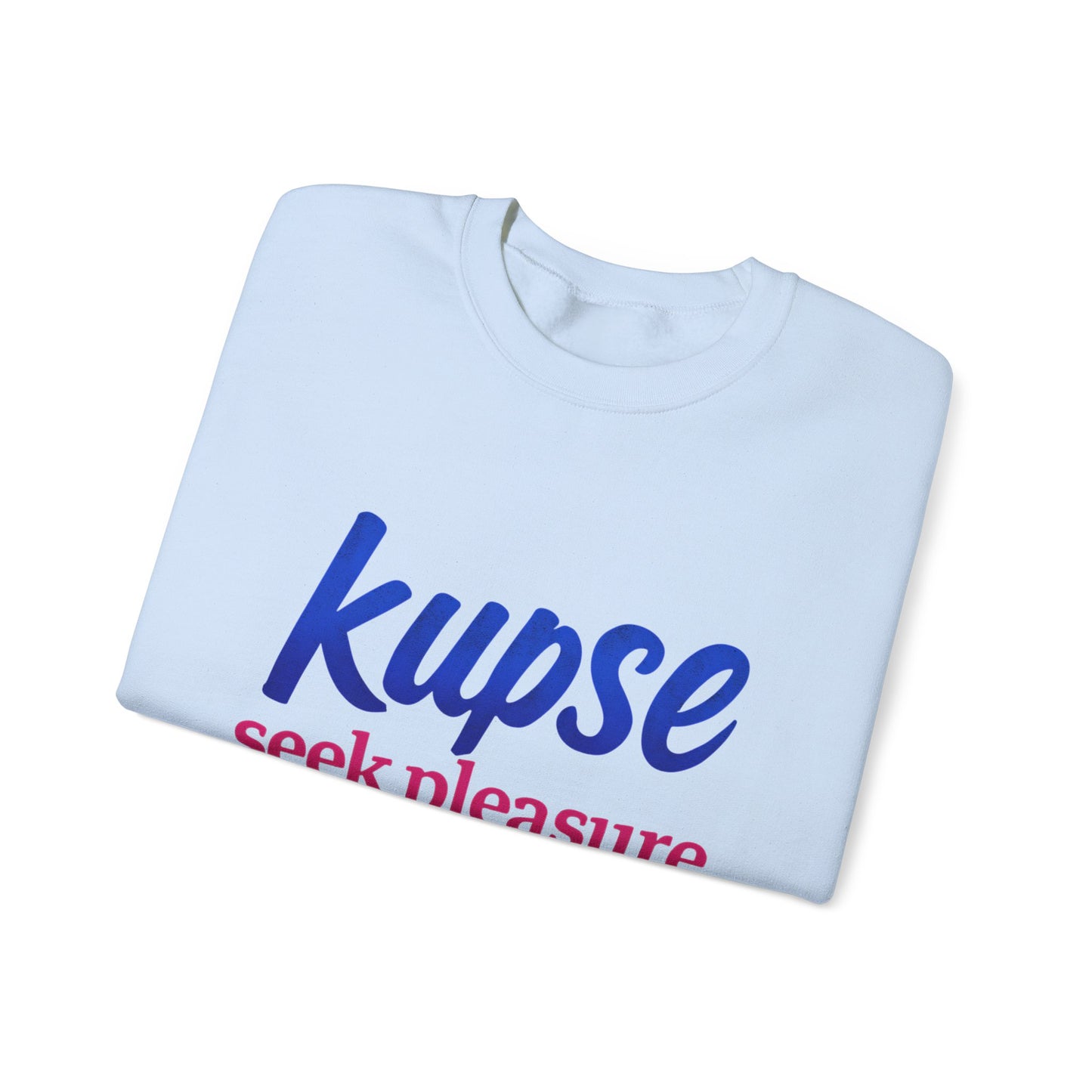 Bluza unisex z grafiką Kup Se Seek Pleasure – klasyczny crewneck i miejski styl