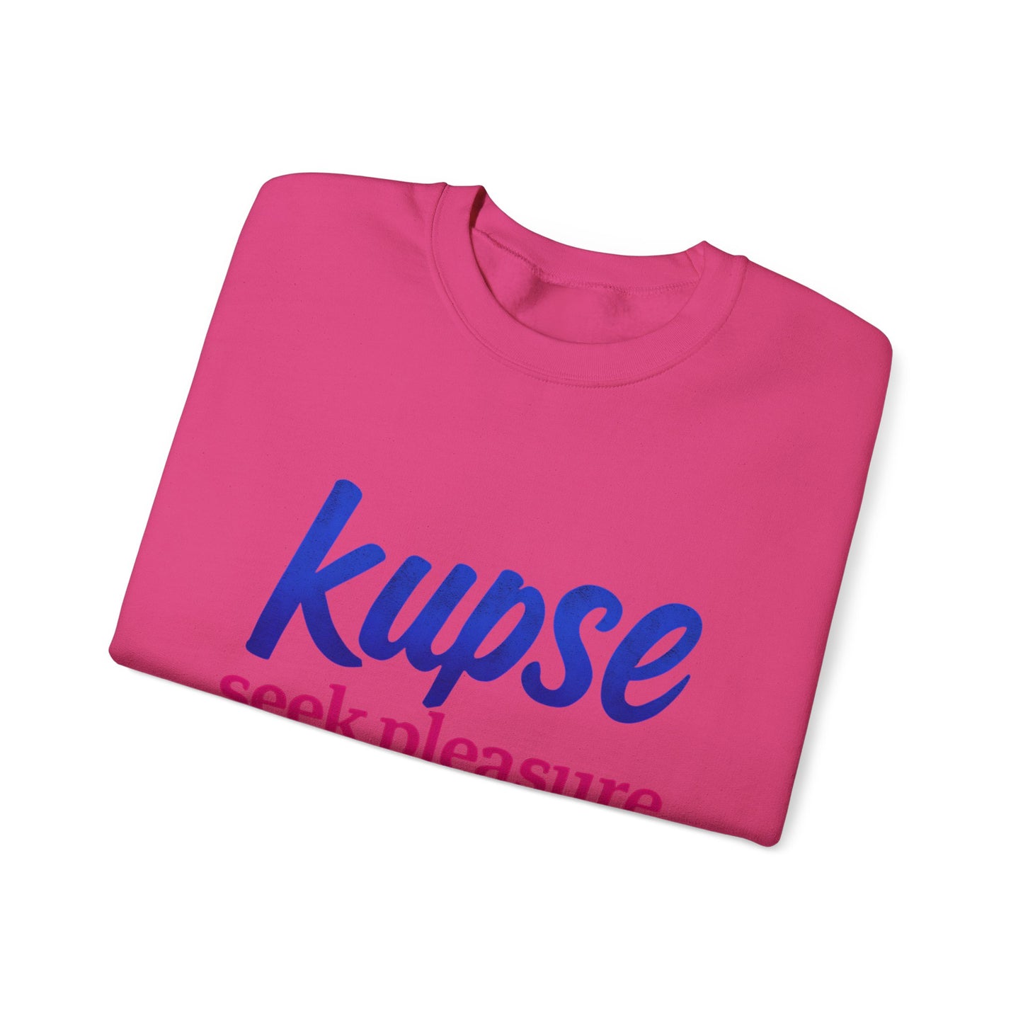Bluza unisex z grafiką Kup Se Seek Pleasure – klasyczny crewneck i miejski styl
