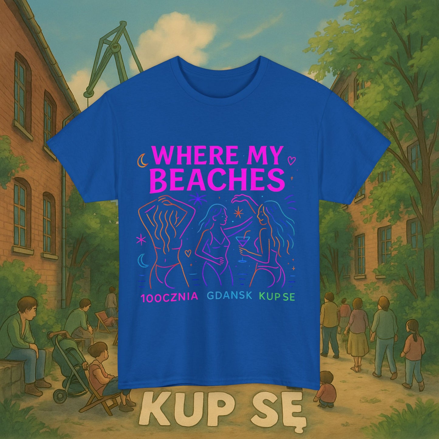 KupSe Where My Beaches Style t-shirt - Unisex Heavy Cotton Tee