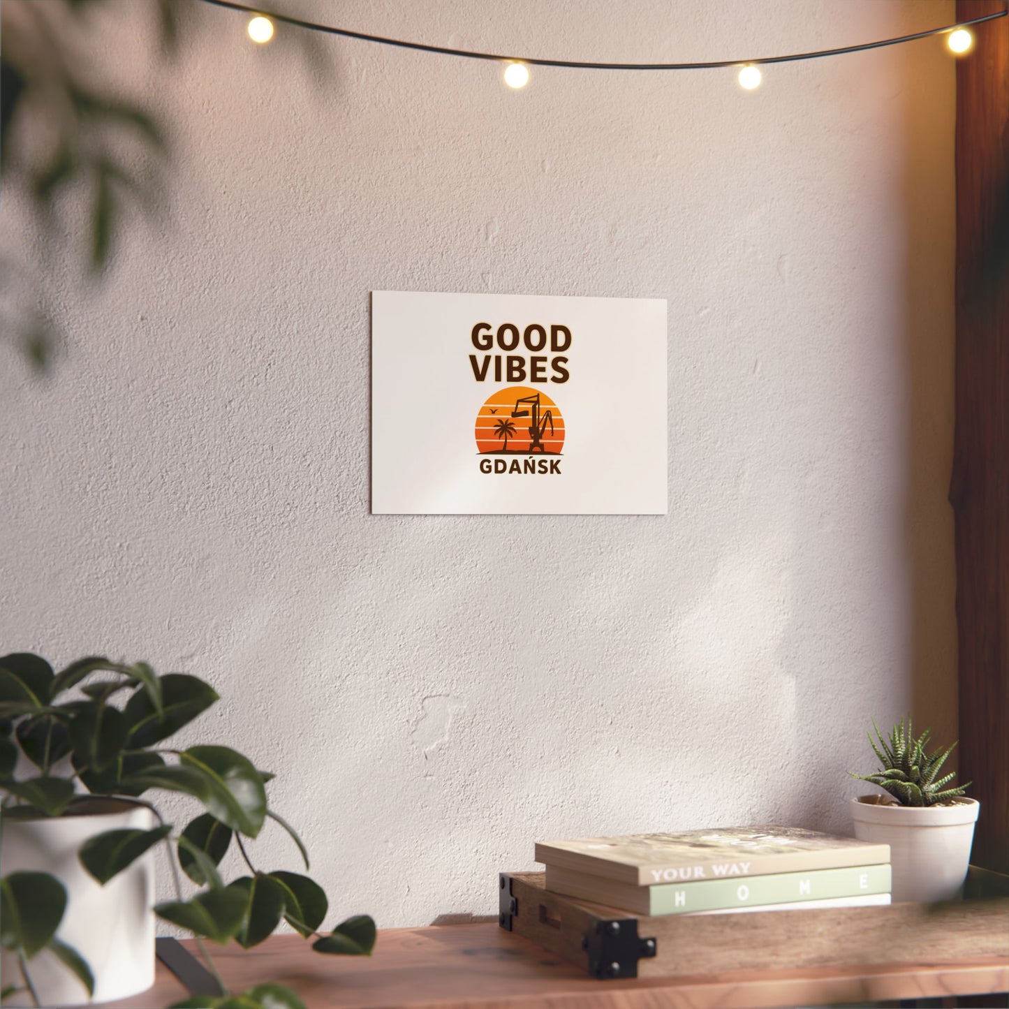 Obraz na panelu aluminiowym Good Vibes – trwały wydruk w stylu Kup Se