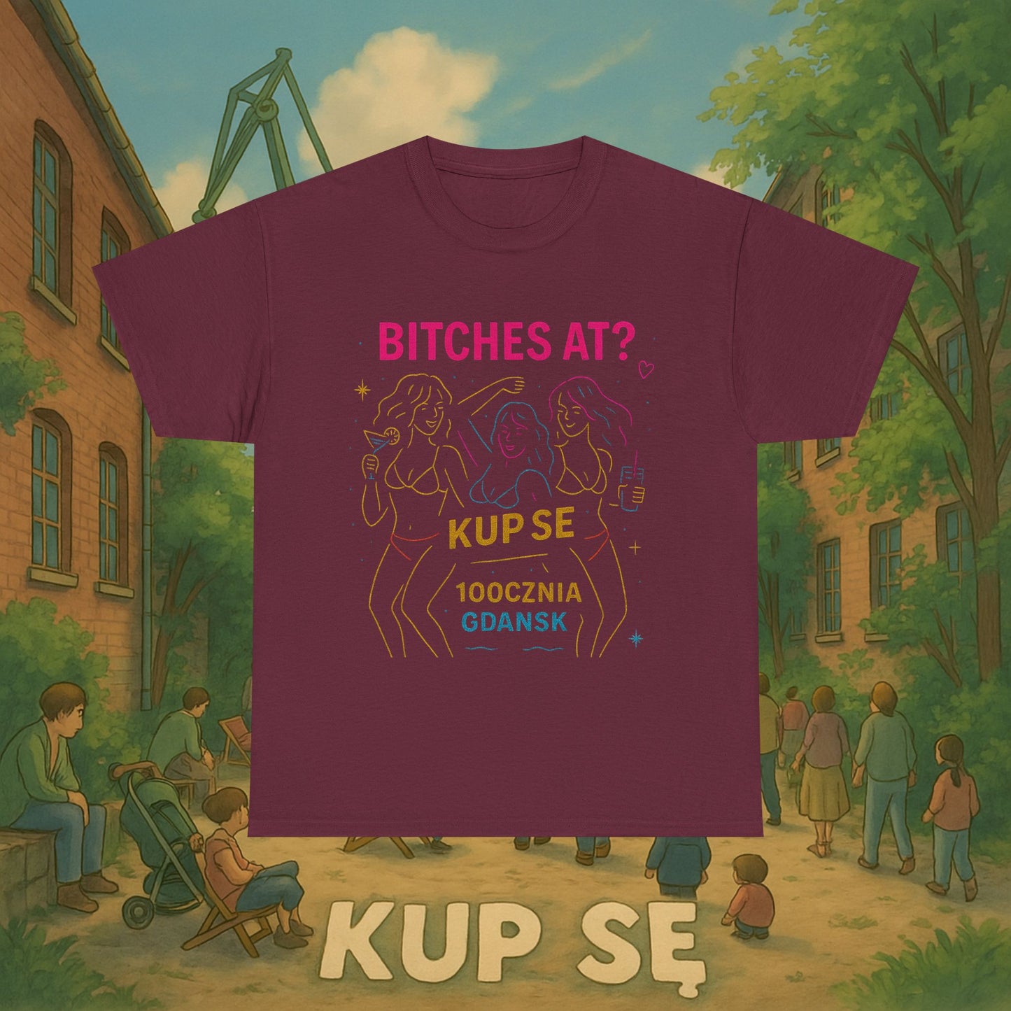 KupSe Bitches at? Style t-shirt - Unisex Heavy Cotton Tee