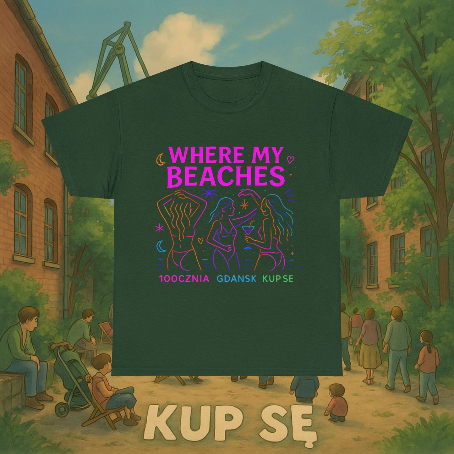 KupSe Where My Beaches Style t-shirt - Unisex Heavy Cotton Tee