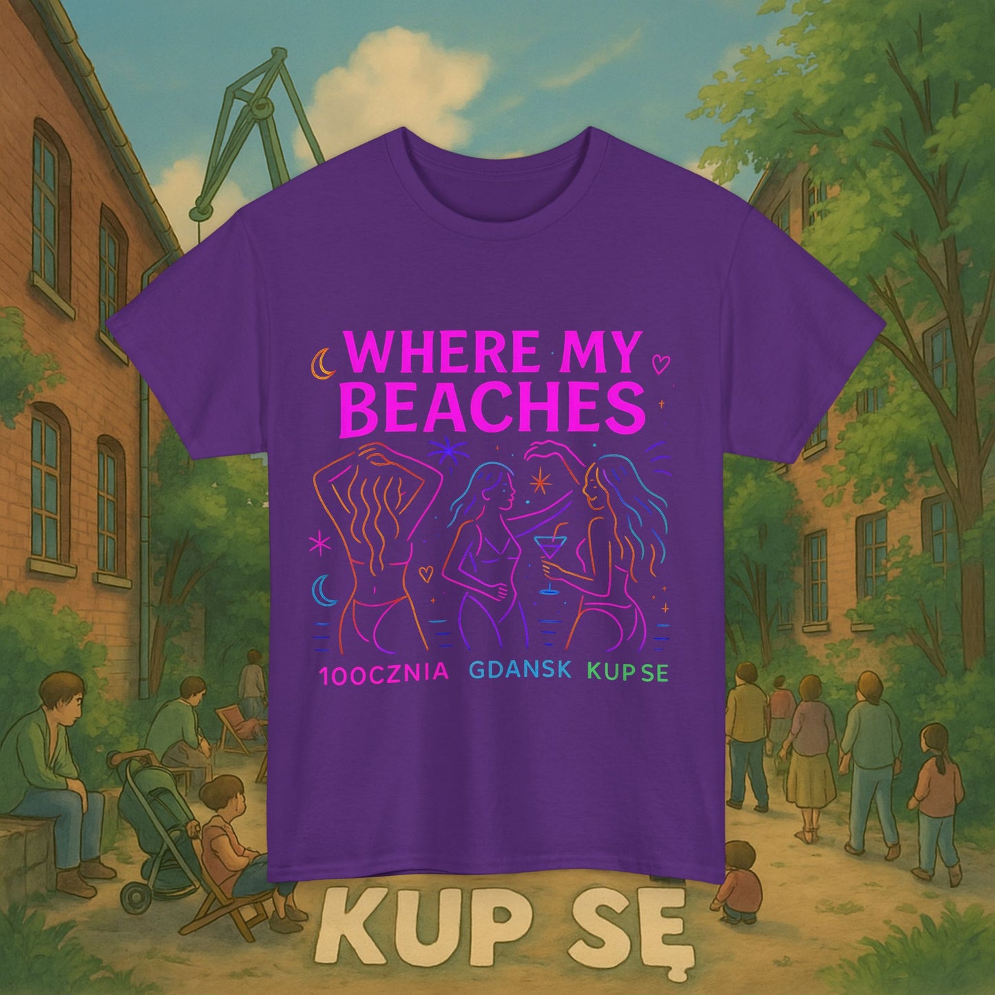 KupSe Where My Beaches Style t-shirt - Unisex Heavy Cotton Tee