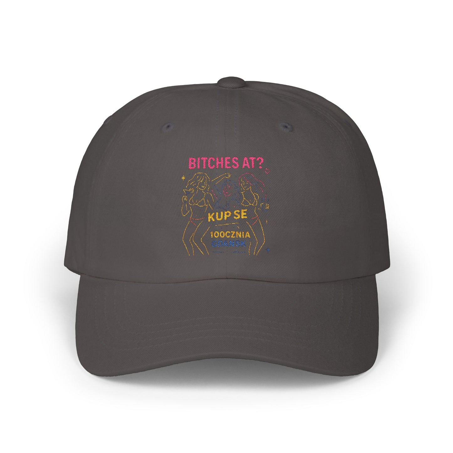 Czapka z daszkiem z grafiką Kup Se Bi*ches at? – modny Dad Cap z charakterem