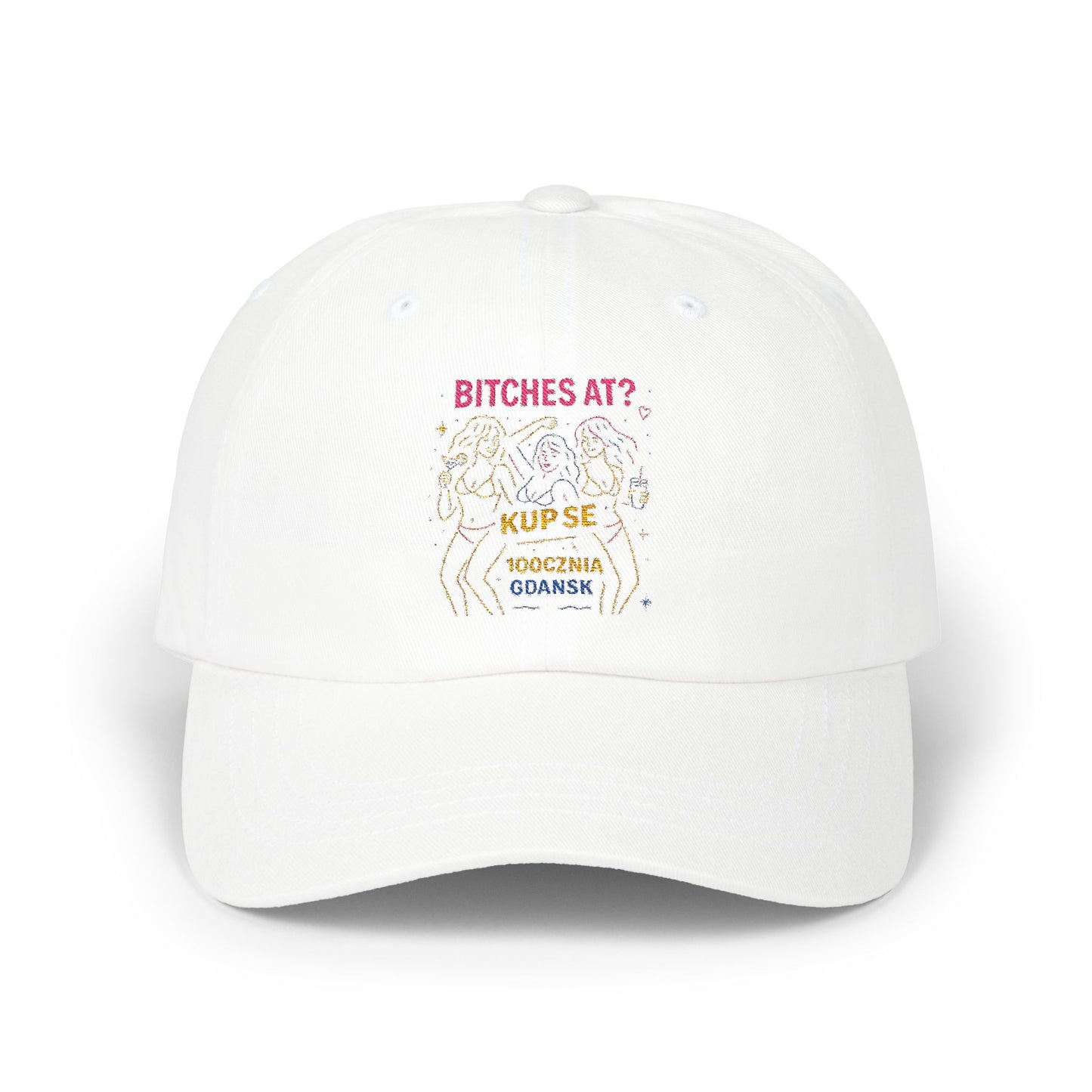 Czapka z daszkiem z grafiką Kup Se Bi*ches at? – modny Dad Cap z charakterem