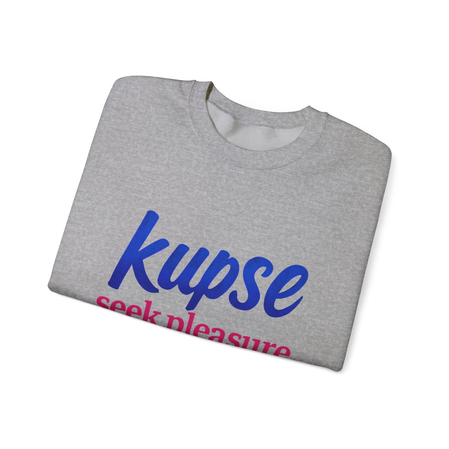 Bluza unisex z grafiką Kup Se Seek Pleasure – klasyczny crewneck i miejski styl