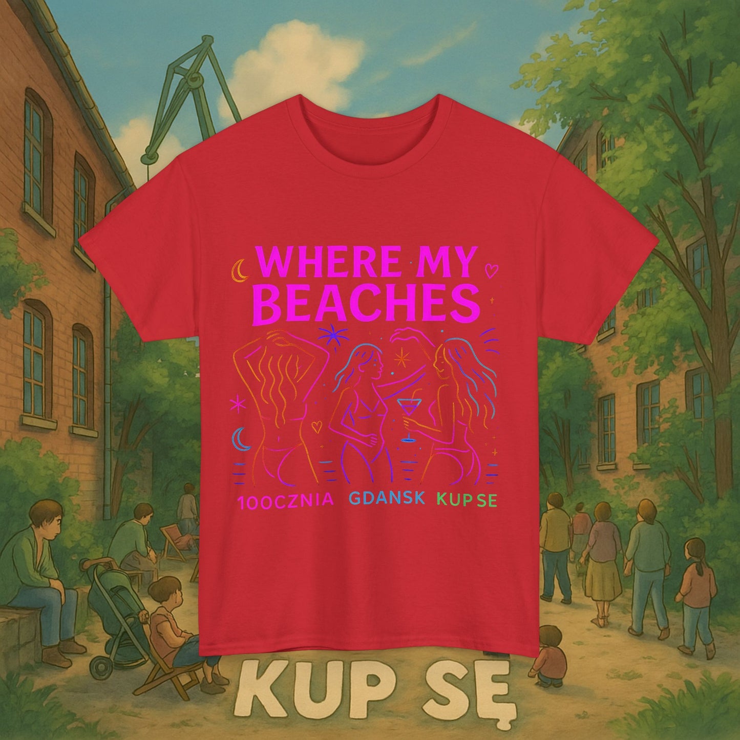 KupSe Where My Beaches Style t-shirt - Unisex Heavy Cotton Tee
