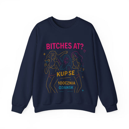 Bluza unisex z grafiką Kup Se Bi*ches at? – klasyczny crewneck i miejski styl