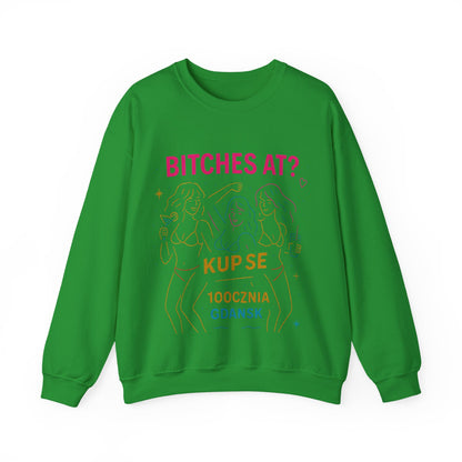 Bluza unisex z grafiką Kup Se Bi*ches at? – klasyczny crewneck i miejski styl