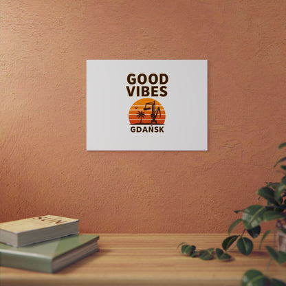 Obraz na panelu aluminiowym Good Vibes – trwały wydruk w stylu Kup Se