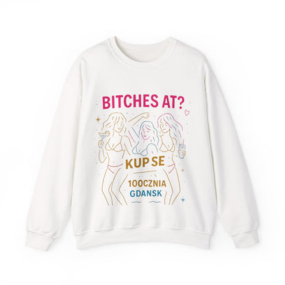 Bluza unisex z grafiką Kup Se Bi*ches at? – klasyczny crewneck i miejski styl