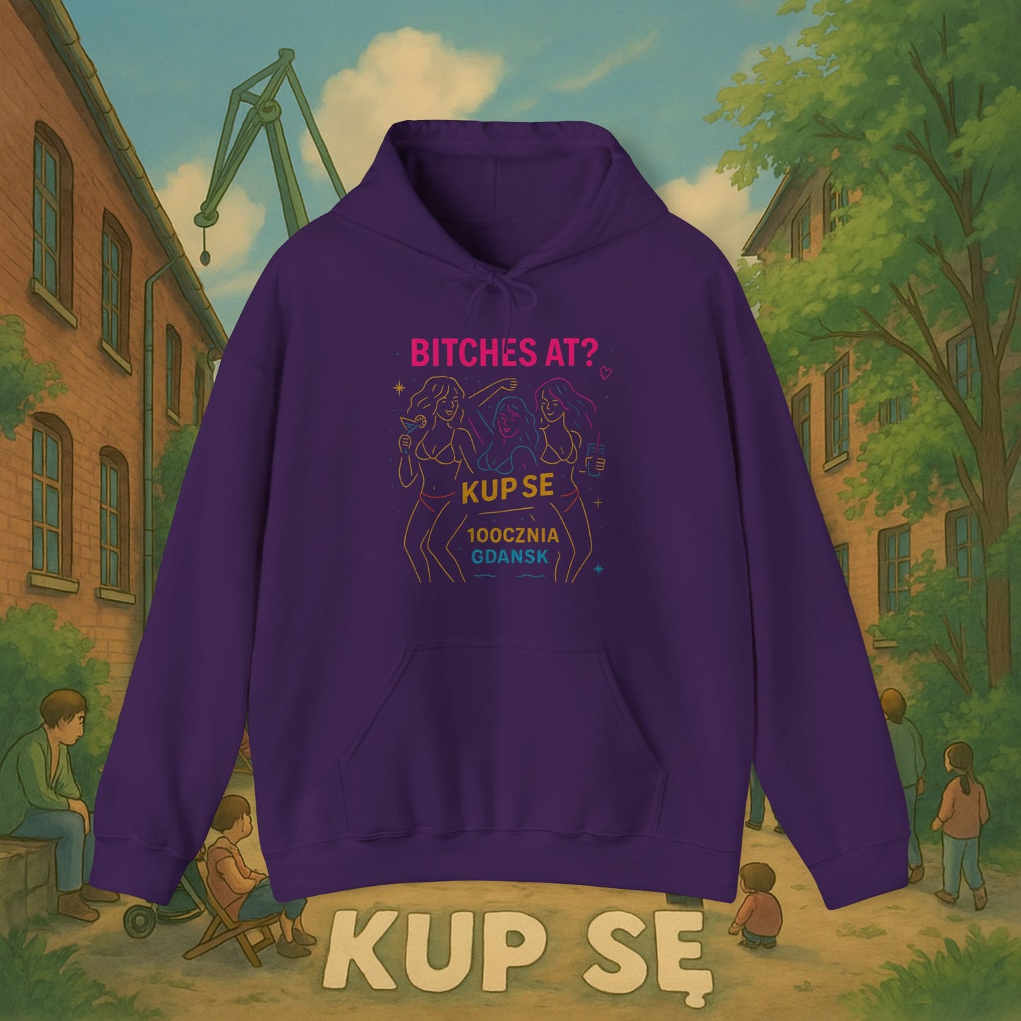 Unisex Heavy Blend Hoodie – Bi*ches at? – Kup Se