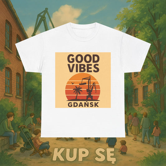KupSe Good Vibes Desert Style t-shirt - Unisex Heavy Cotton Tee