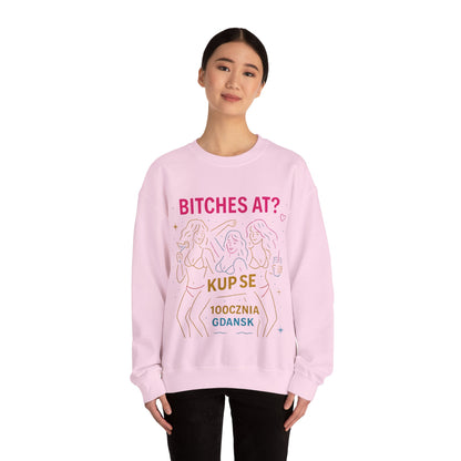 Bluza unisex z grafiką Kup Se Bi*ches at? – klasyczny crewneck i miejski styl