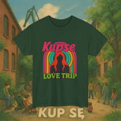 KupSe Love Trip Style t-shirt - Unisex Heavy Cotton Tee