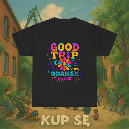 KupSe Good Trip Gdansk Style t-shirt - Unisex Heavy Cotton Tee
