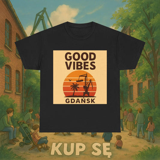 KupSe Good Vibes Desert Style t-shirt - Unisex Heavy Cotton Tee